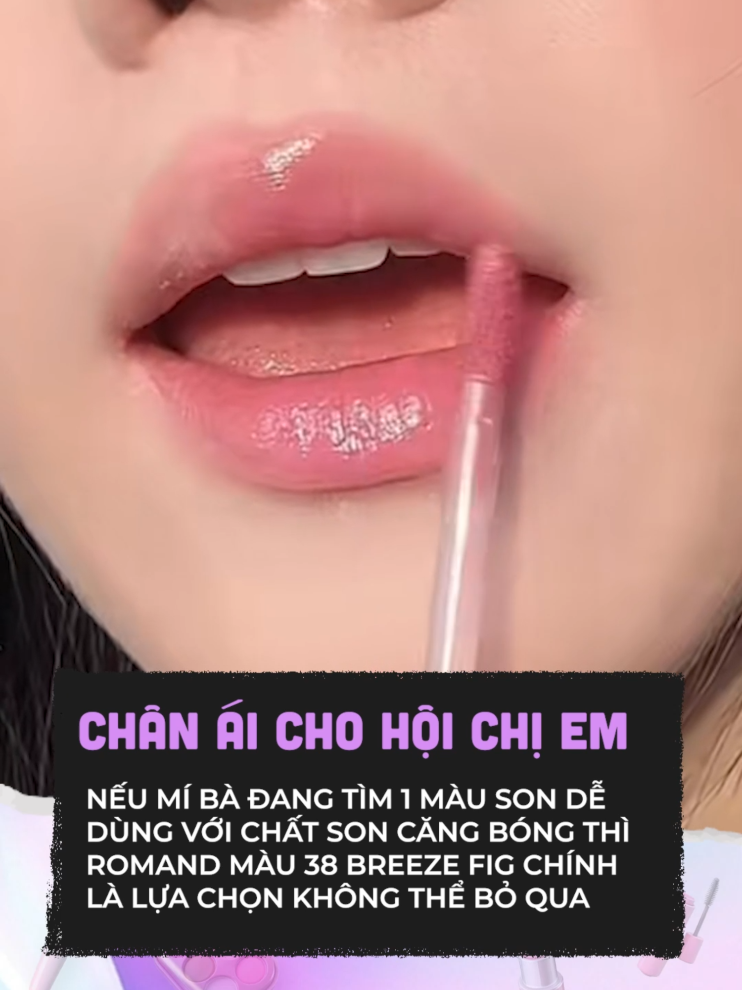 Màu 38 xinh lúmmm #clbeauty #clmedia #celebnetwork #beauty #BeautyTok #goclamdep #trending #hot #romand #romand38