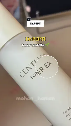 Toner dưỡng za căng bóng Dr.Pepti #muataitiktokshop #drpepti #tonercentella #skincareroutine #nuoccanbangda 