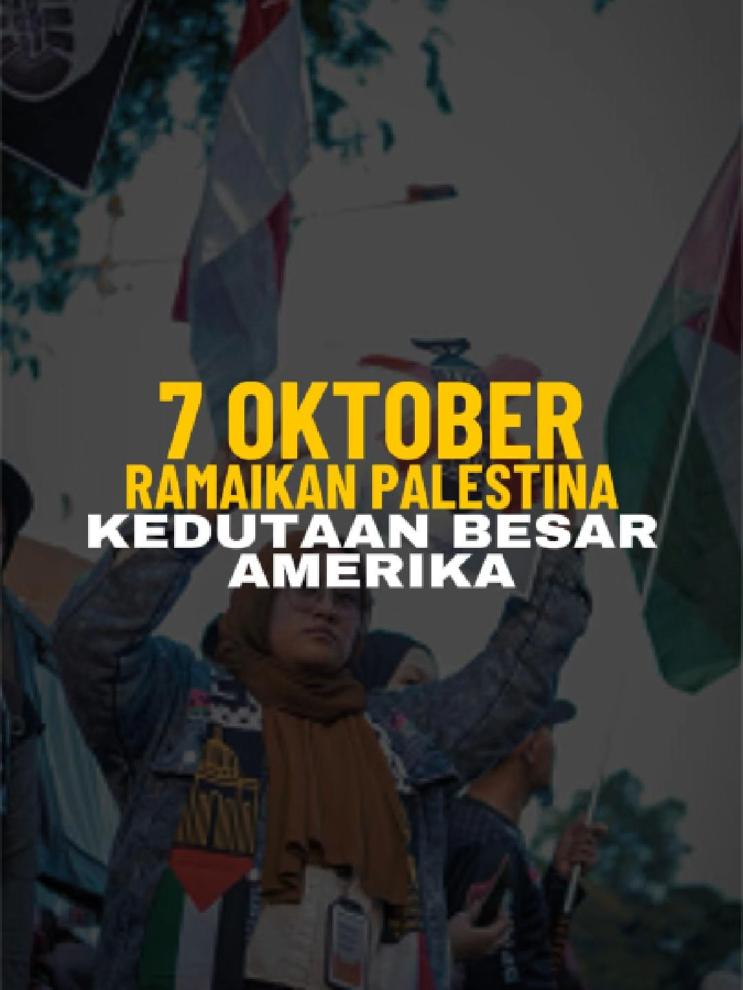 7 OKTOBER RAMAIKAN KEDUTAAN BESAR AMERIKA #inhforhumanity #sumudflotilla #redzone #bantuinfypdong #palestine