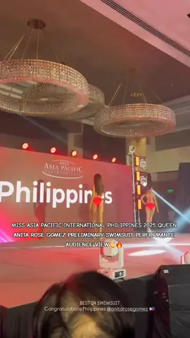 MISS ASIA PACIFIC INTERNATIONAL PHILIPPINES 2025 QUEEN ANITA ROSE GOMEZ PRELIMINARY SWIMSUIT PERFORMANCE AUDIENCE VIEW👏🔥 #fyp #foryou #missasiapacificinternational #missasiapacificinternationalphilippines #anitarosegomez 