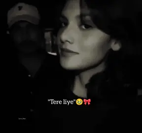 Tere liye🎀 Hindi song🌷#fypシ #foryoupage #bdtiktokofficial🇧🇩 #unfreezemyacount #LYRICS 