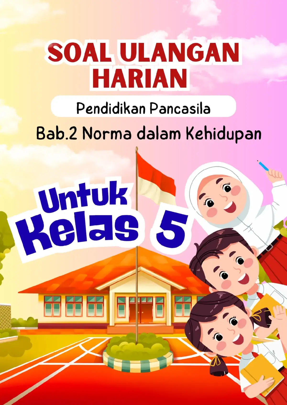 Soal baru siap dipakai! 😍 Tema: Norma dalam Kehidupan – Bab 2 Pendidikan Pancasila. Yuk cek, siapa yang bisa jawab semuanya tanpa salah? 🤓 #SoalUlangan #GuruSD #LKPD #kelas5 #PPkn 