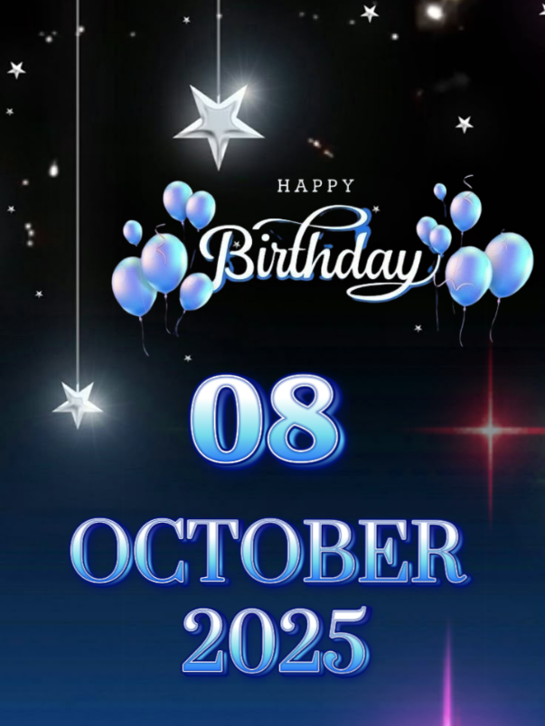 Happy Birthday 08 october 2025 #tiktoktemplate #birthdaytemplate #happybirthday #fyppp 