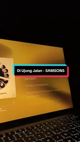 #diujungjalan #samsons #liriklagu #applemusic #fyp #foryou 