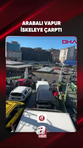 Harem - Sirkeci seferini yapan feribot, önce bir vapura ardından iskeleye çarptı. #istanbul