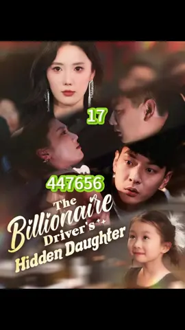Shot play: The Billionaire Driver's Hidden Daughter💥Watch the full episode. 👉Download the MoboReels app and search for [447656] to watch online✅#447656 #MoboReels