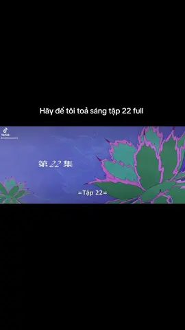 Xem phim: Hãy để tôi toả sáng tập 22 full HD motchill  #haydetoitoasang  #truongsahoangsalacuavietnam 