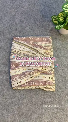 Bahan adem dan nyaman💗 #promomakan1010 #fyp #lewatberanda #kulotrayon #kallyoutfit #kulotmotif 