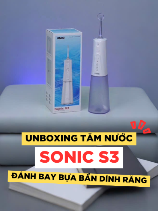 Đập hộp siêu phẩm tăm nước cầm tay Sonic S3 sạch hết cả mồm miệng #uniq #tamnuoc #trending #viral #sonic