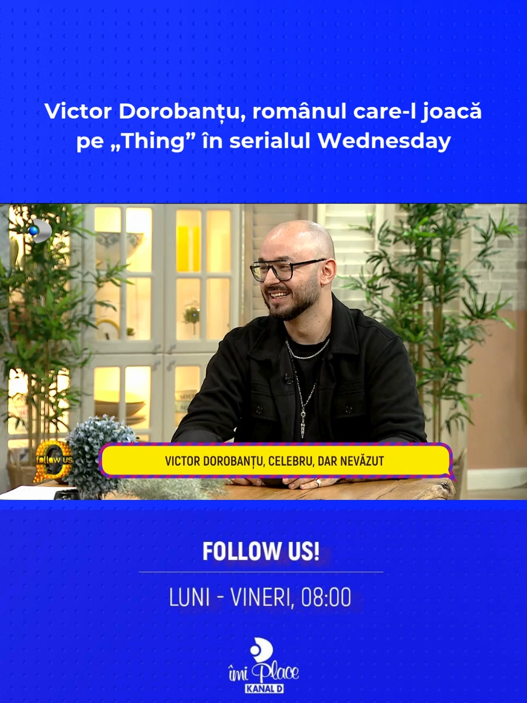 L-am avut în platoul emisiunii „Follow Us” pe actorul și magicianul Victor Dorobanțu, care ne-a povestit ce se întâmplă în culisele serialului Wednesday și cât de complex este rolul personajului „Thing”, pe care îl interpretează. 🖐️📽️ #kanaldromania #followus #ilincavandici #teotrandafir #wednesday