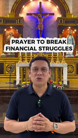 Prayer to break Financial Struggles #financialstruggles #finances #fyp #frjeffreymirasol 