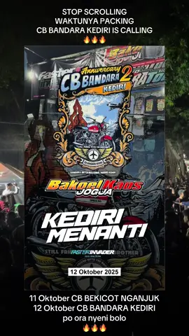 H- Mepet bolo 🔥🔥🔥 BAKOEL KAOS JOGJA bersama @Faster invader hadir diacara CB BANDARA KEDIRI tgl 12 OKTOBER 2025… Yok gass kan bolo sampai ketemu di lokasi acara 😍😍👋👋🔥🔥 #fyp #cbindonesia #cbbandarakediri #cbjatim #bakoelkaosjogja 