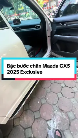 Bậc bước chân Mazda CX5 2025 Exclusive #doxemazda #mazda #mazdacx5 #cx5 #doxecx5 