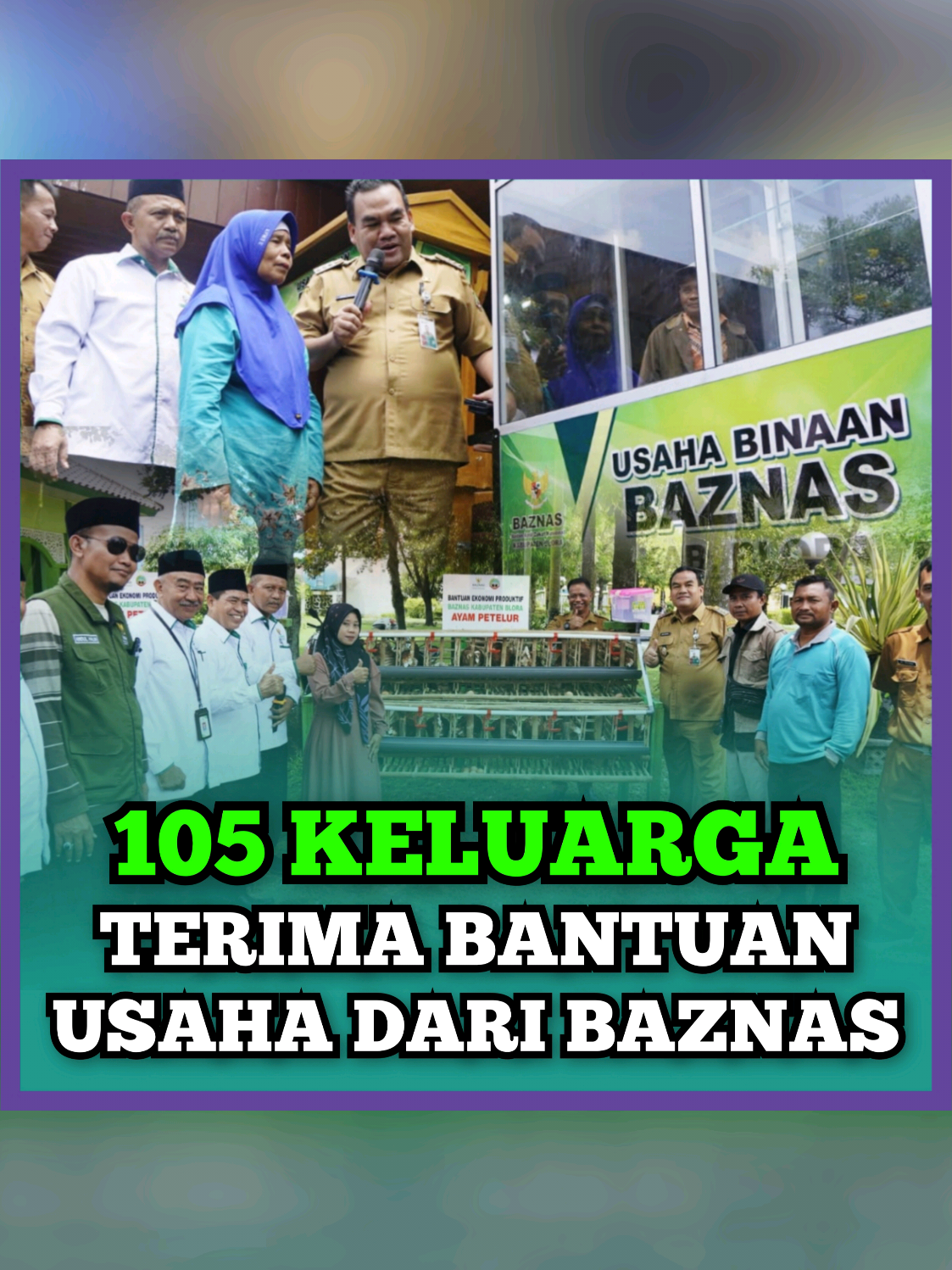 105 KELUARGA KURANG MAMPU TERIMA BANTUAN USAHA PRODUKTIF DARI BAZNAS BLORA Alhamdulillah 105 keluarga kurang mampu yang terdata dalam DTSEN (Data Tunggal Sosial Ekonomi Nasional) hari ini menerima bantuan usaha produktif dari Baznas Kabupaten Blora. Mereka adalah para petani peternak, penjual penthol, penjual jajanan UKM dll.  Ada yang dapat bantuan ternak ayam petelur 20 ekor yang siap langsung bertelur setiap harinya, ada yang dapat gerobak dorong, hingga gerobak jualan pentol untuk sepeda motor.  Mereka mendapatkan bantuan ini setelah diusulkan pihak Desa ke Baznas Blora, disertai surat keterangan tidak mampu berdasarkan DTSEN, dan survei lapangan oleh tim Baznas. Semoga bermanfaat untuk membantu meningkatkan ekonomi keluarga. Terimakasih kepada para ASN Pemkab Blora dan seluruh muzakki yang telah menyalurkan zakat ke Baznas Blora. Zakat Bapak Ibu semua bermanfaat untuk membantu mereka yang kekurangan. Selengkapnya lihat video, terimakasih.  ~~~~~~~~~~~~~~ Guyub Rukun Nyawiji Gumregah mBangun Blora 🇮🇩 Sesarengan mBangun Blora Maju dan Berkelanjutan 🇮🇩 #baznas #bantuanusaha #blora #ariefrohman #bupatiblora 