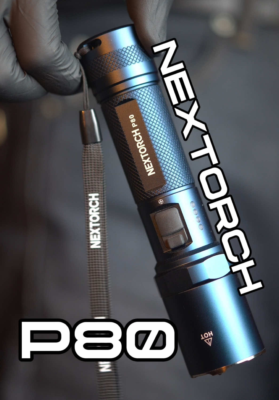 NEXTORCH P80 #ไฟฉายพกพา #ไฟฉายเจ้าหน้าที่ #nextorch #tiktokป้ายยา #ตํารวจ 