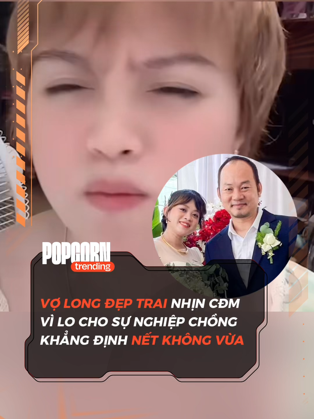 Bao lần cô nén cơn giận vì không muốn chồng bị ảnh hưởng #longdeptrai #popcorntrending #viral #trending