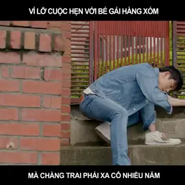 Vì lỡ cuộc hẹn với bé gái hàng xóm , mà chàng trai phải xa cô nhiều năm #LearnOnTikTok #reviewphimhay #reviewphimhay #viral #trending 