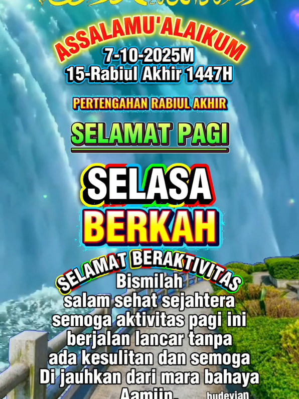 #CapCut #assalamualaikum  Selamat pagi Selasa berkah #doakuhariini 