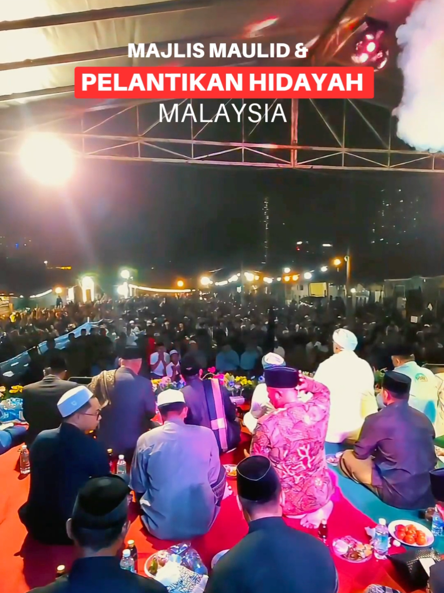 Majlis Maulid & Pelantikan HIDAYAH Malaysia, 