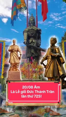 20/08 Âm - Là Lễ giỗ Đức Thánh Trần lần thứ 725! #tranhungdao #trantrieu #tinnguongthomauvietnam #daomauvietnam #tamphucongdongtuphuvanlinh 