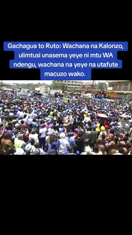Gachagua to Ruto: Wachana na Kalonzo, ulimtusi unasema yeye ni mtu WA ndengu, wachana na yeye na utafute macuzo wako.  #machakos #kalonzo #politics #viraltiktok #gachagua 