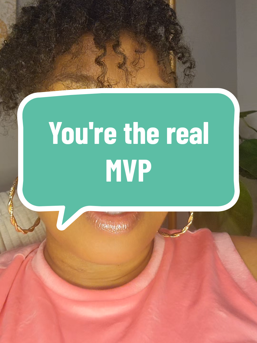 You're the real MVP and I appreciate you! 💖✨️