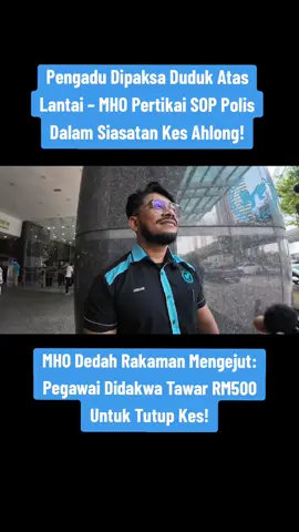 Pengadu Dipaksa Duduk Atas Lantai – MHO Pertikai SOP Polis Dalam Siasatan Kes Ahlong! MHO Dedah Rakaman Mengejut: Pegawai Didakwa Tawar RM500 Untuk Tutup Kes! KUALA LUMPUR, 6 Oktober 2025 – Malaysia Humanitarian Organisation (MHO) tampil membongkar satu dakwaan serius melibatkan layanan tidak wajar terhadap seorang pengadu dalam kes penipuan sindiket Ahlong yang kini sedang disiasat pihak polis. Setiausaha Agung MHO, Dato’ Hishamuddin Hashim, berkata pihaknya menerima aduan daripada seorang individu yang mendakwa menjadi mangsa pinjaman wang tidak berlesen. Mangsa pada awalnya menyangka pemberi pinjam tersebut berlesen, namun kemudian diugut untuk membayar kadar faedah yang melampau dan tidak munasabah. “Kita bantu pengadu menyediakan draf laporan polis di bawah Seksyen 5(2) Akta Pemberi Pinjam Wang 1951, kerana jelas pemberi pinjam tanpa lesen telah melakukan kesalahan. Tapi selepas laporan dibuat, pengadu mendakwa dirinya diperlakukan dengan cara yang sangat tidak sepatutnya,” ujar Dato’ Hishamuddin. Menurutnya, pengadu mendakwa semasa proses diambil keterangan, dia tidak dibenarkan duduk di atas kerusi dan diarahkan duduk di atas lantai. “Saya tak tahu sama ada ini SOP baru atau tidak. Sepanjang lebih 15 tahun saya dalam industri undang-undang, belum pernah saya lihat pengadu diminta duduk atas lantai untuk beri keterangan. Biasanya hanya suspek jenayah yang diperlakukan begitu,” jelasnya. Lebih mengejutkan, katanya, pengadu kemudian menerima panggilan daripada seorang pegawai penyiasat (IO) yang didakwa meminta agar laporan polis tersebut ditarik balik dengan tawaran bayaran sebanyak RM500. “Saya tak nampak logiknya kenapa perlu tarik laporan, sedangkan kesalahan telah pun berlaku. Ini bukan perkara kecil kerana melibatkan jenayah pinjaman tidak berlesen dan potensi pelanggaran di bawah Akta Pencegahan Pengubahan Wang Haram (AMLA),” tegas beliau. Dato’ Hishamuddin turut mendedahkan bahawa pengadu sempat merakam perbualan tersebut, yang kini dijadikan bukti dalam siasatan tatatertib dalaman. Beliau turut memuji tindakan pantas pihak OCPD di daerah berkenaan yang segera memanggil pengadu untuk membantu siasatan lanjut terhadap dakwaan salah laku berkenaan. “Kita bagi kredit kepada OCPD kerana bertindak cepat. Hari ini pengadu telah hadir ke IPD berkenaan untuk memberi keterangan berkaitan siasatan tatatertib terhadap pegawai yang terlibat,” tambah beliau. MHO menegaskan bahawa pihaknya tidak akan berdiam diri dalam isu melibatkan integriti dan keadilan kepada rakyat yang menjadi mangsa Ahlong, serta mendesak siasatan telus dan tindakan tegas terhadap mana-mana individu yang mencemarkan imej pasukan keselamatan. #MHO #Ahlong #KeadilanUntukMangsa #DatoHishamuddinHashim #PinjamanTidakBerlesen 