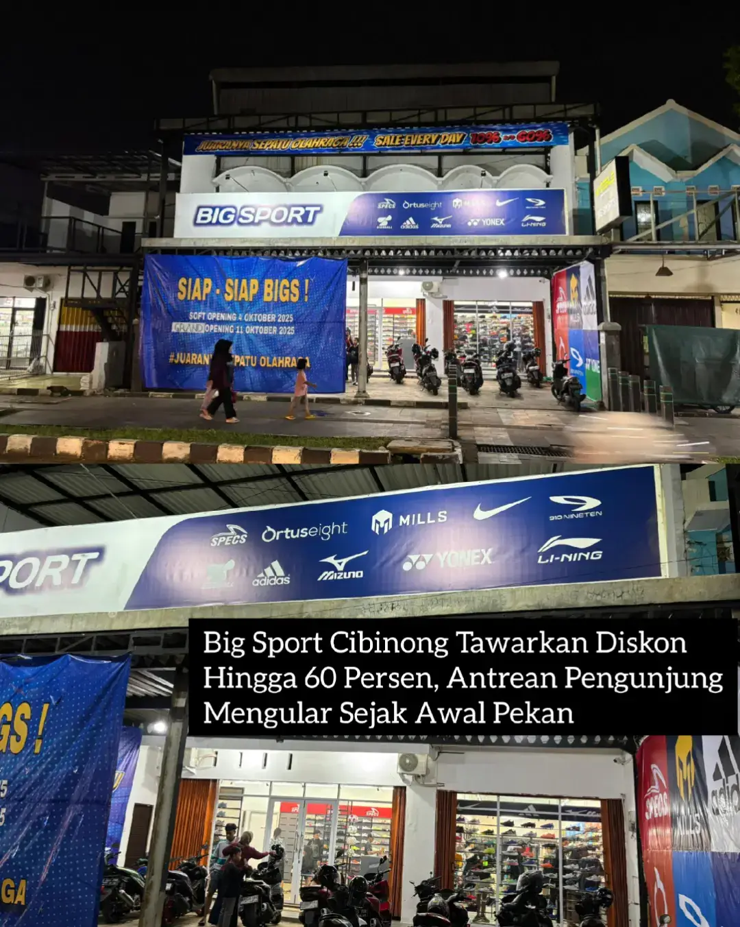 Belum juga resmi dibuka, Big Sport Bogor, toko sepatu original terbaru di kawasan Pakansari, Cibinong sudah diserbu warga dari berbagai daerah, termasuk Depok! Menjelang Grand Opening pada Sabtu, 11 Oktober, antrean pengunjung mulai memadati lokasi demi mendapatkan diskon gila-gilaan hingga 60% untuk berbagai koleksi sepatu dan perlengkapan olahraga. Antusiasmenya luar biasa! Bahkan sebelum hari H, suasana di sekitar toko sudah ramai bak hari pembukaan. Kalau begini, bisa dipastikan Grand Opening nanti bakal pecah banget! 🎉 Warga Depok, ada yang udah sempat “nyasar” ke sana demi sepatu idaman? 😆 Biar nggak nyasar buka Maps: Big Sport Bogor. Cek update dan promo terbarunya di @bigsport.bogor  #infobogor #infodepok #infocibinong 