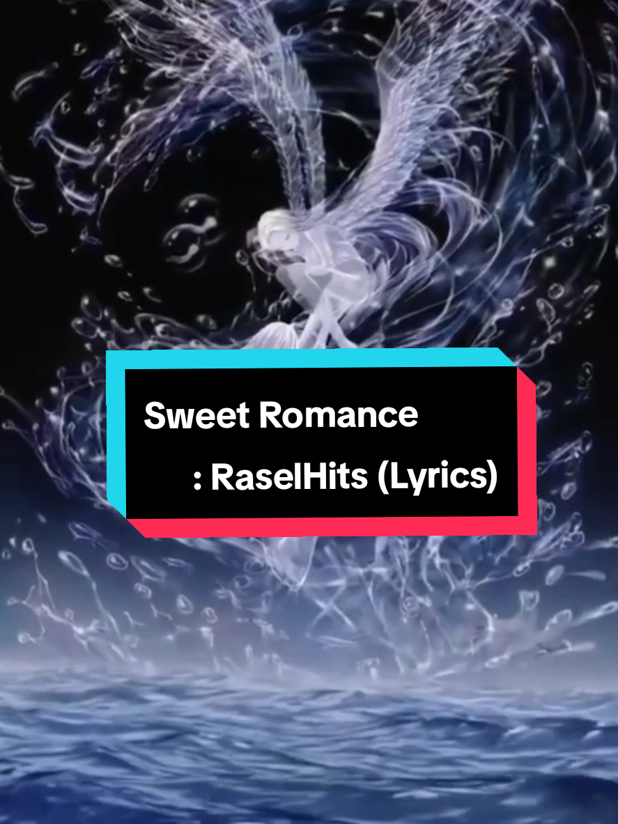 Sweet Romance : RaselHits (Lyrics)  #sweetromance #raselhits #lyrics #🌸Sirinya🐤📷🌈☁️🎵🎶🎧🇹🇭 #CapCut @RASELHITS @🌸Sirinya🐤📷🌈☁️🎵🎶🎧🇹🇭 @🌸Sirinya🐤📷🌈☁️🎵🎶🎧🇹🇭 