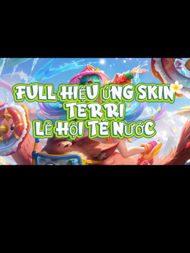 FULL HIỆU ỨNG SKIN TERRI  LỄ HỘI TÉ NƯỚC S+ #viral #xuhuong #LienQuanMobile #aovnews #AOV 