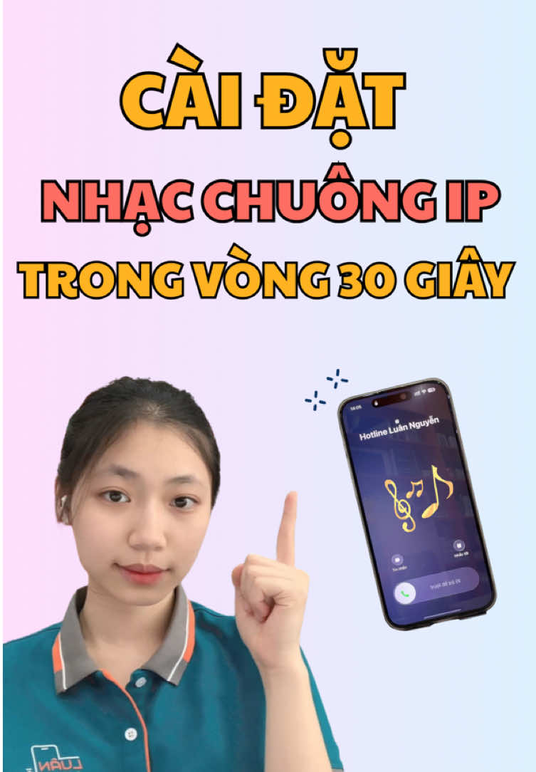 chỉ cần 30 giây thôi là đã có nhạc chuông iphone hay từ tik tok rồi nè ✨ #luannguyenmobile #xuhuong #viralvideos #mẹohay #iphone 