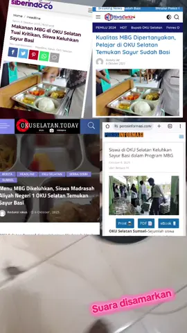 MBG di OKU Selatan Basi....#mbg #mbgokuselatan #makanbergizigratis #sayurbasi 