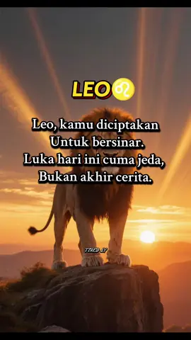 #leo #zodiakleo🦁  #leoenergy #zodiaktiktok #fouryou 
