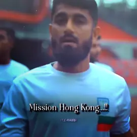 Mission Hong Kong..!! 👊☠️🇧🇩 #bangladesh #football #foryou #fyp #foryoupage @TikTok Bangladesh 