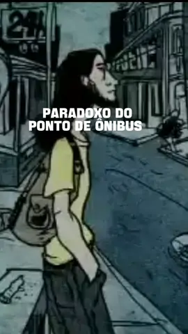 PARADOXO DO PONTO DE ÔNIBUS 