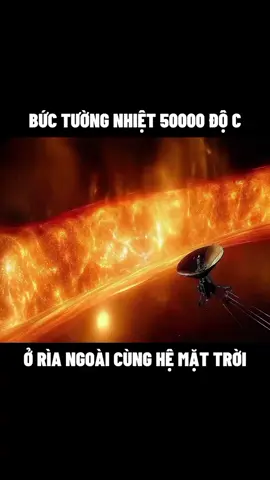 Bức tường nhiệt 50000 độ C ở rìa ngoài cùng hệ mặt trời. #vutru #khampha #khoahoc #khamphathegioi 