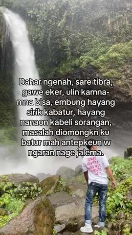 Hirup2 saya🖕🏼#katakatabersyukur #katakatasunda 