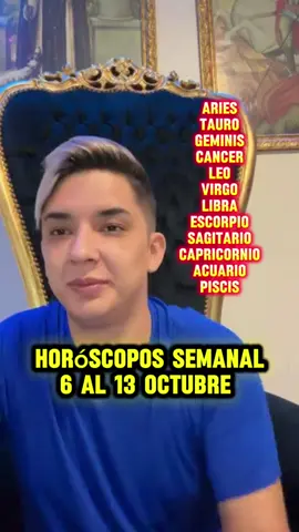 HORÓSCOPOS SEMANAL DEL 6 al 13 OCTUBRE  #horoscopo #Predicciones #astrology 