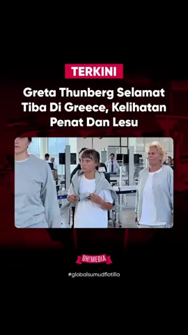 Greta Thunberg dibebaskan dan diterbangkan ke Greece bersama aktivis lain #globalsumudflotilla #sumudnusantara #grethathunberg #gretathunberg 