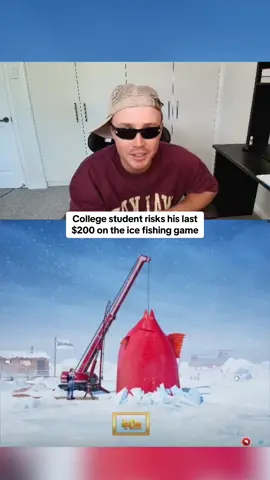 College student risks his last $200 on the ice fishing game #kickstreaming 