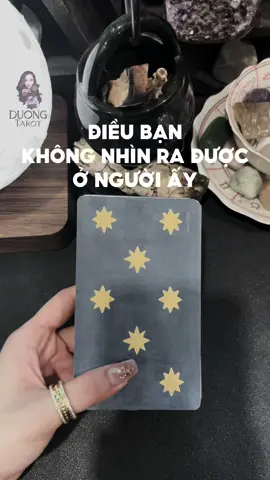 Điều bạn không nhìn ra được ở người ấy #tarot #duongtarot #duongtarotofficial #tarotvietnam #fyp 