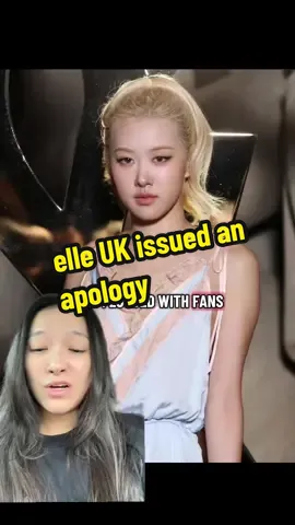 elle UK issued an apology #greenscreen #elle #blackpinkrose #blackpink #kpop 
