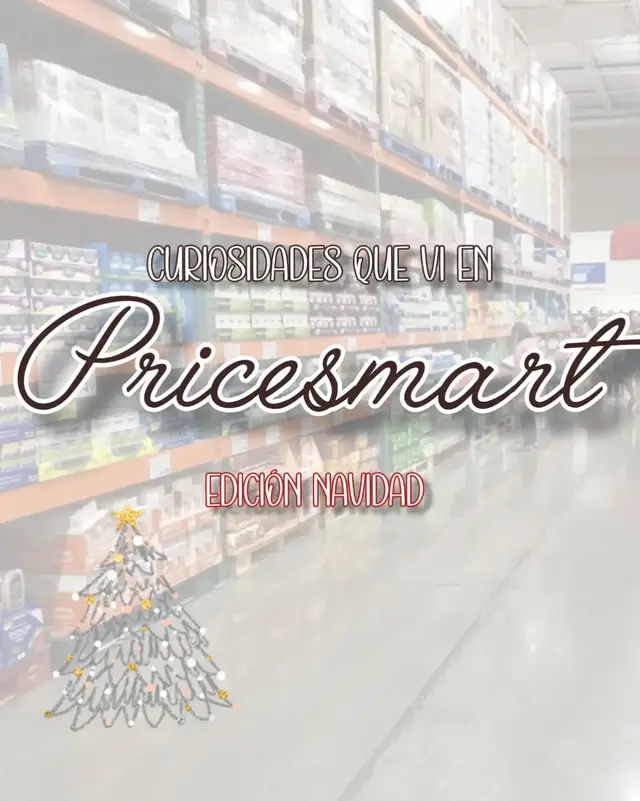 #pricesmart #navidadentiktok #navidad 