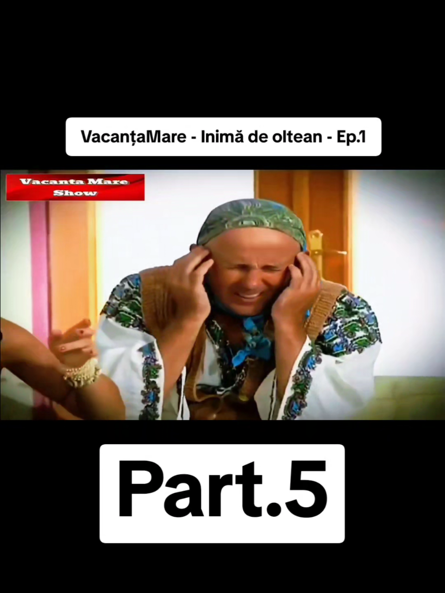 VacanțaMare - Inimă de oltean - Ep.1 Part.5 #viral #goviral #foryoupage #vacantamare #vacantamareshow 