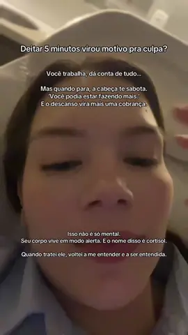 Quando regulei isso, voltei a me entender e a ser entendida. #garotasapoiamgarotas💝🎀✨️ #creator #momentorelaxei #cortisol #tpm 