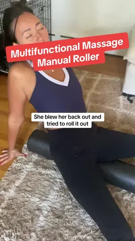 This manual mulifunctional roller was all she needed!! #deeptissue #foamrolling #roller #massage #tiktokshop 
