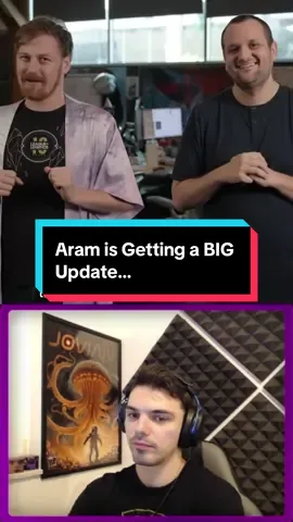 Aram is Getting a BIG Update…