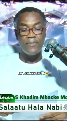 Serigne Khadim Mbacke Mouhamed#صلى_الله_عليه_وسلم #serignekhadimmbackemouhamed #senegalaise_tik_tok #musulman #psl 