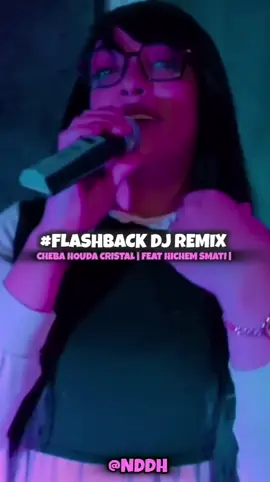 Voilà Extrait Rai Mix 2026 #Flashback Cheba Houda Cristal | Feat Hichem Smati | Dj Remix 🔥🔥🔥🔥 #NDDH #chebahoudacristal #fyppppppppppppppppppppppp #viraltiktok 