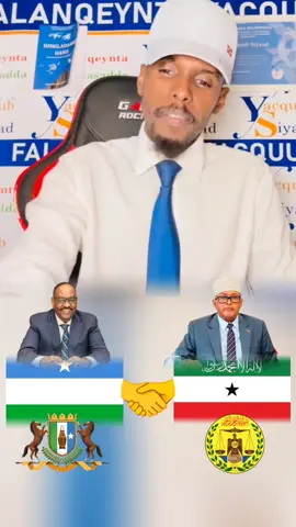 Heshiiska Puntland Iyo Somaliland #yacquubsiyaad #puntlander🇸🇱 #somalilandtiktok💚🤍❤ #Holac_poi🐐 #Holac_poi🇸🇱 